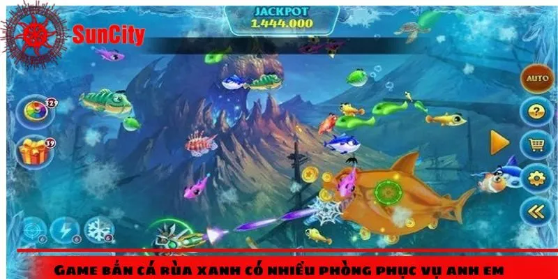 Game bắn cá rùa xanh có nhiều phòng phục vụ anh em