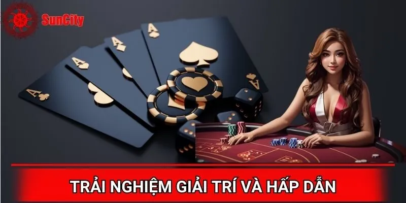 Để cao về trải nghiệm cá cược của mỗi người chơi