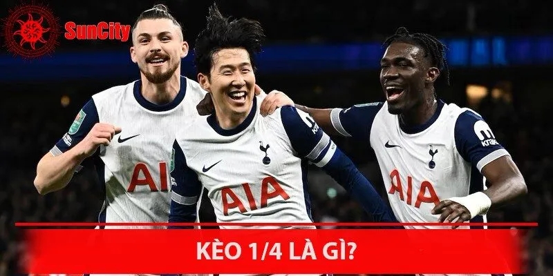 Kèo 1/4 trong cá cược châu Á vô cùng phổ biến ở các trận đấu bóng đá hiện nay