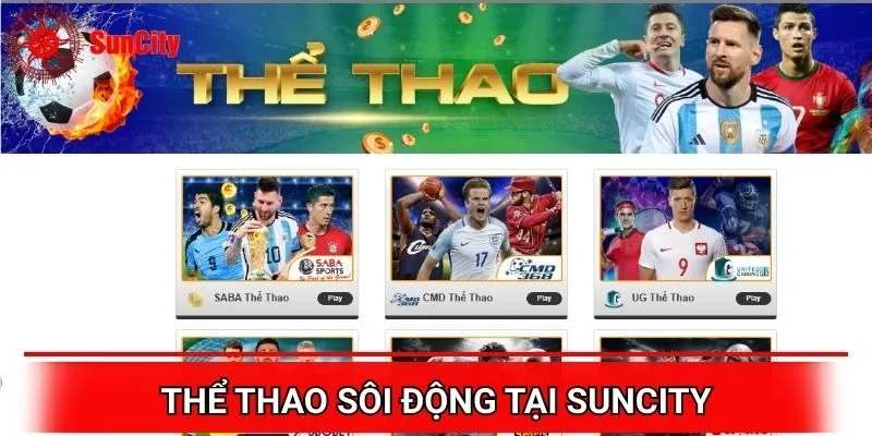 Thể thao ấn tượng trong nhà cái Suncity