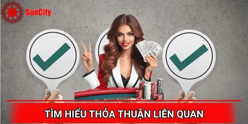 Tìm hiểu về thỏa thuận liên quan đến dịch vụ cá cược